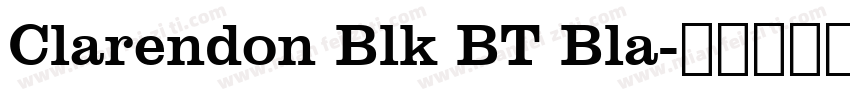 Clarendon Blk BT Bla字体转换